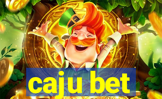 caju bet